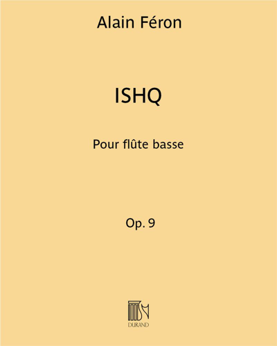 ISHQ, op. 9 — Alain Féron