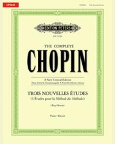 The Complete Chopin: Trois Nouvelles Études — 肖邦