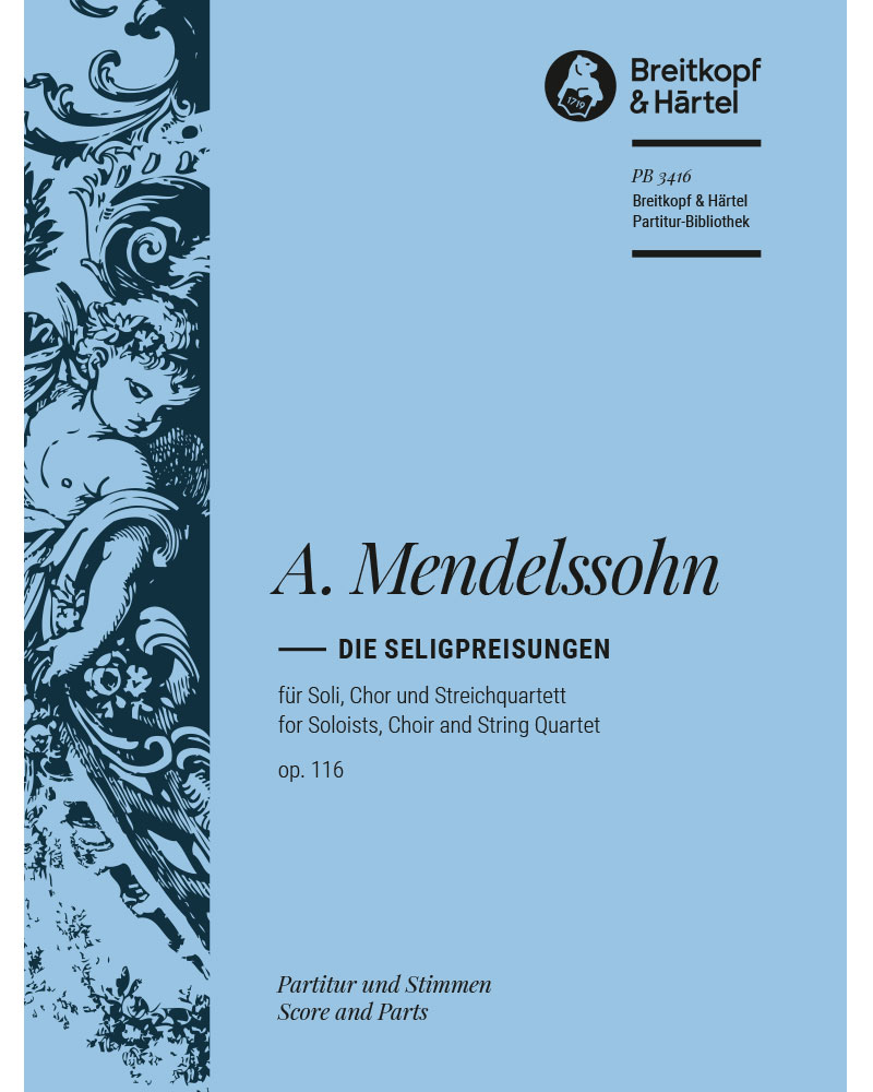 Die Seligpreisungen, op. 116 — Arnold Mendelssohn