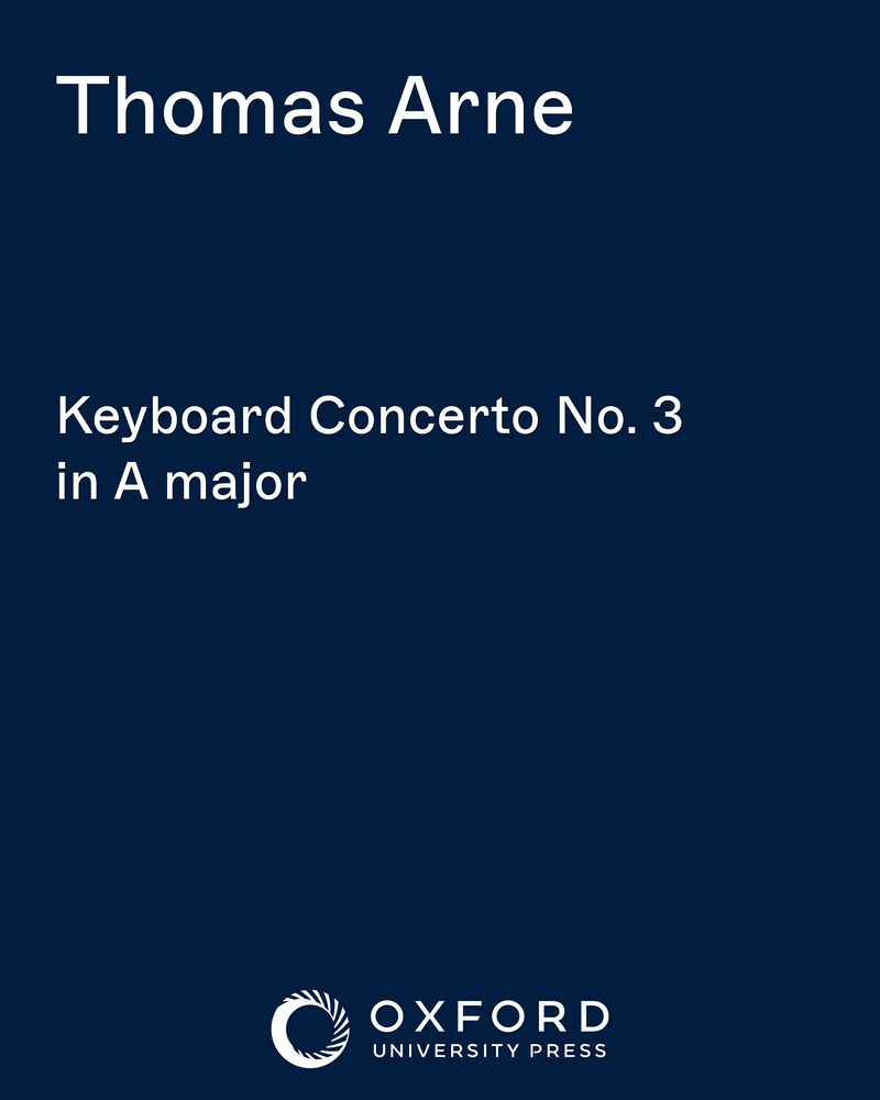 Keyboard Concerto No. 3 in A major — Thomas Augustine Arne