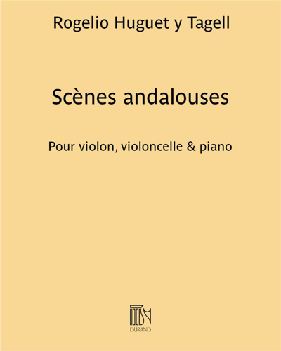 Scènes Andalouses — Rogelio Huguet y Tagell
