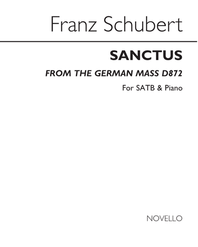 Sanctus (from the 'German Mass, D 872') — 舒伯特