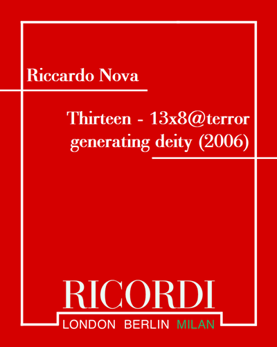 Thirteen - 13x8@terror generating deity — Riccardo Nova