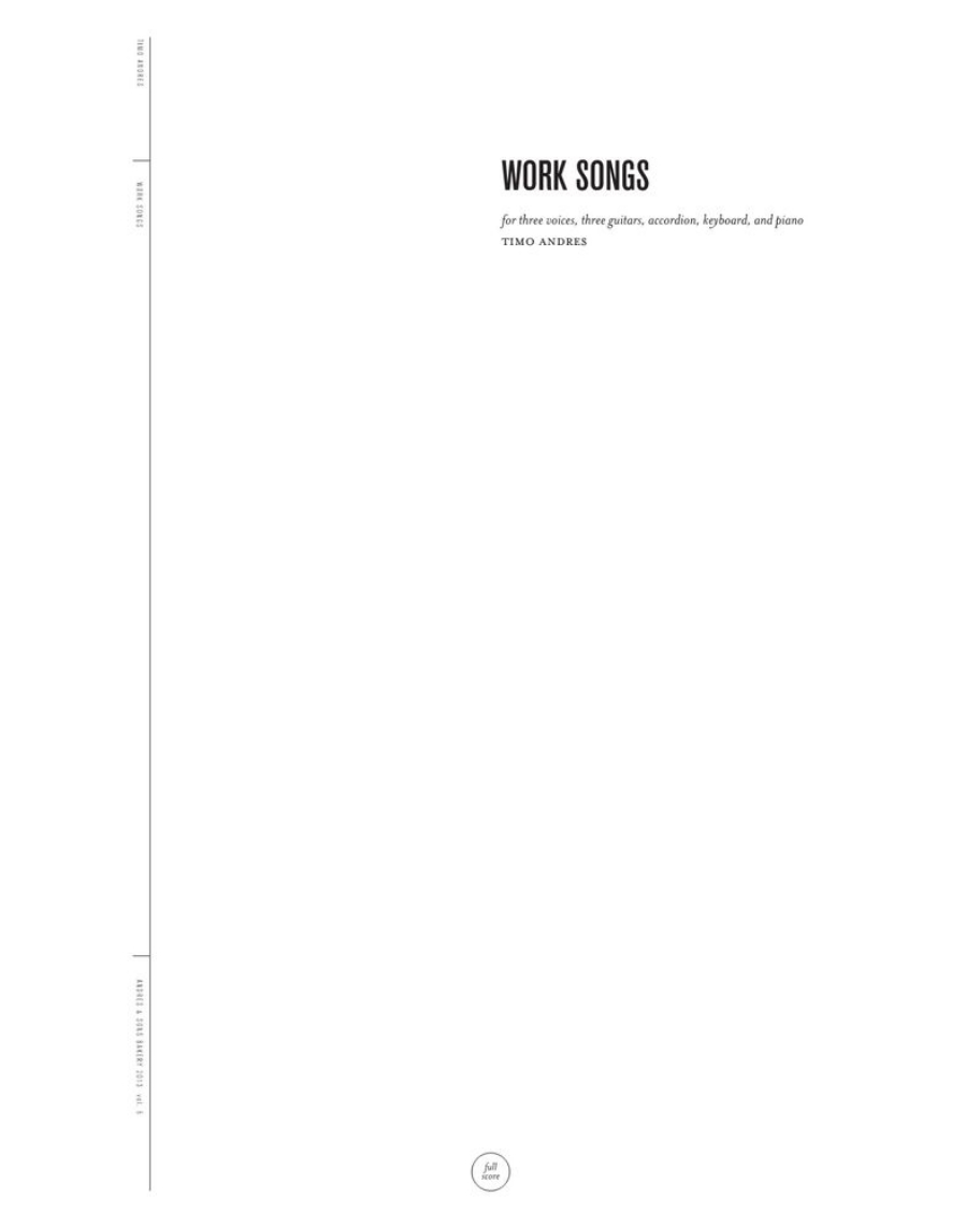 Work Songs — Timo Andres