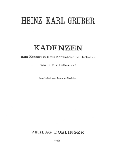 Cadenza for Carl Ditters von Dittersdorf Double Bass Concerto in E — Heinz Karl Gruber