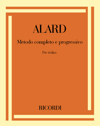 Complete and Progressive Method for Violin — Jean-Delphin Alard