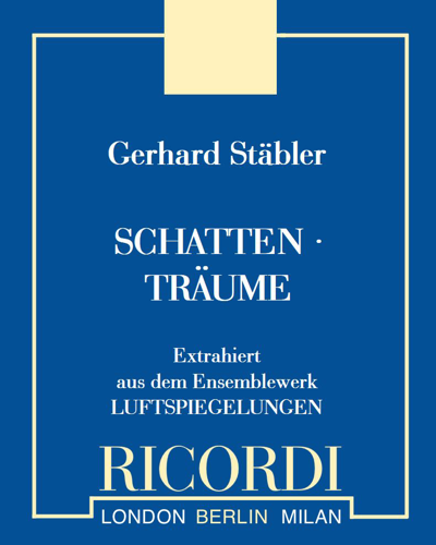 SCHATTEN · TRÄUME — Gerhard Stäbler