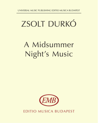 A Midsummer Night's Music — Zsolt Durkó