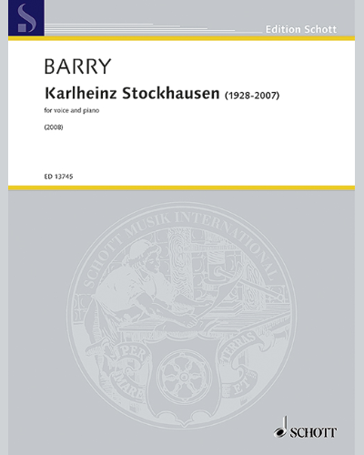 Karlheinz Stockhausen (1928-2007) — Gerald Barry