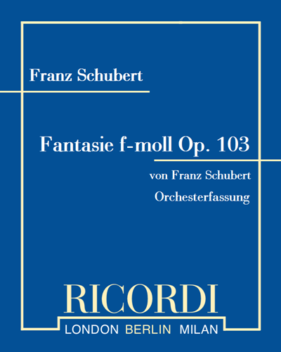 Fantasie in F minor, op. 103 — Franz Schubert