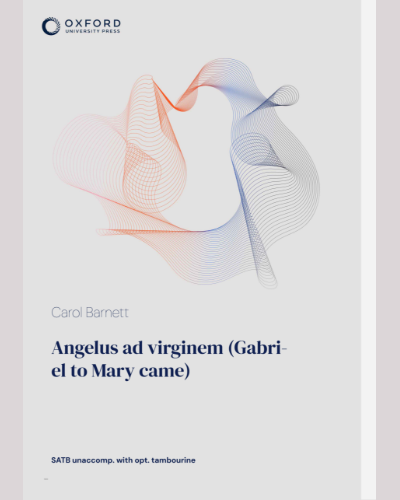 Angelus ad virginem (Gabriel to Mary came) — Carol Barnett
