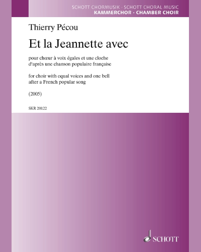 Et la Jeannette avec — Thierry Pécou