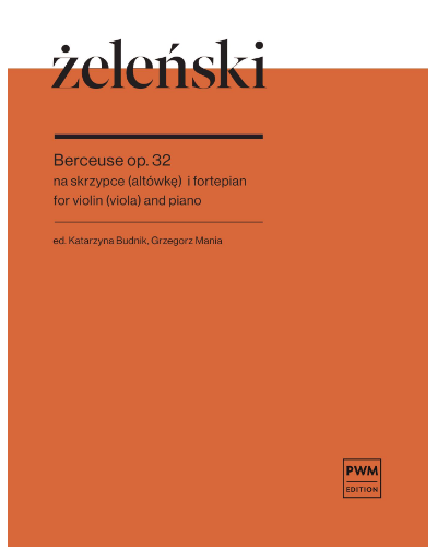 Berceuse, op. 32 — Władysław Żeleński