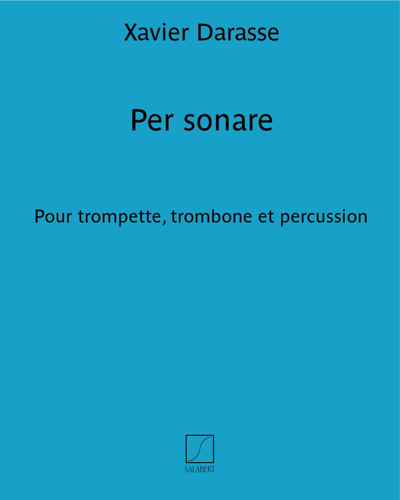 Per sonare — Xavier Darasse