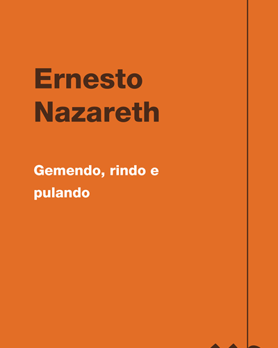 Gemendo, rindo e pulando — 埃内斯托·纳扎雷