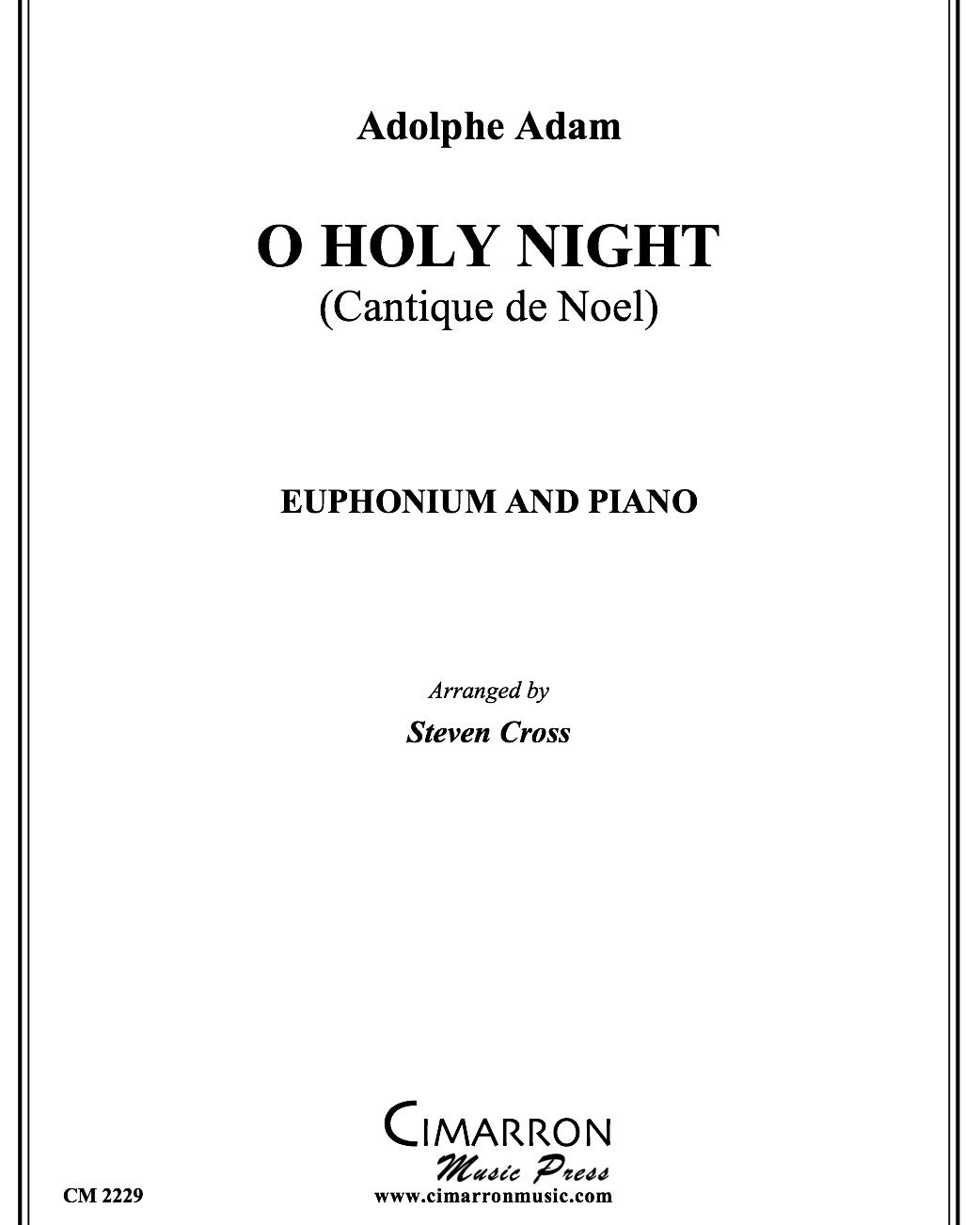O Holy Night (Cantique de Noël) — 阿道夫·亚当