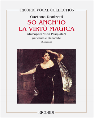 So anch'io la virtù magica (from 'Don Pasquale') — Gaetano Donizetti