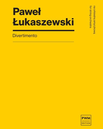 Divertimento — Paweł Łukaszewski