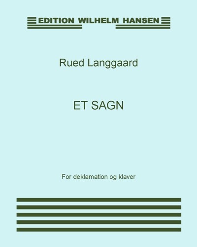 Et Sagn, BVN 152 — Rued Langgaard