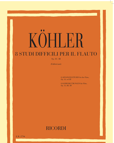 8 studi difficili per il flauto Op. 33 - III — Ernesto Köhler