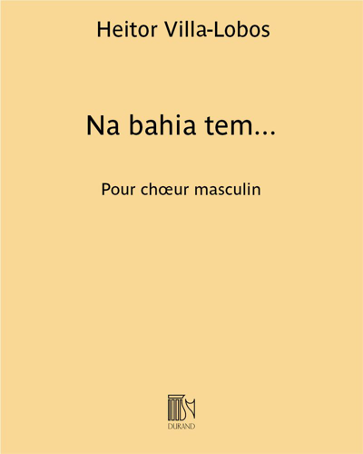 Na bahia tem... — 维拉-洛博斯