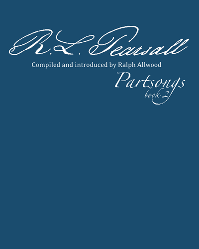 Partsongs Book 2 — Robert Lucas de Pearsall