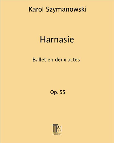 Harnasie, op. 55 — 希曼诺夫斯基