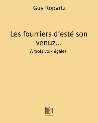 Les fourriers d'esté son venuz... (Extract No. 2 from 'Deux chœurs') — 罗帕茨