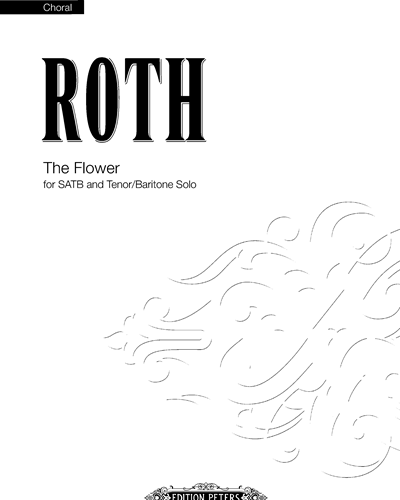 The Flower SATB T/Bar Solo — Dave Roth