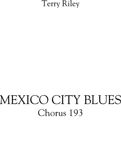 Mexico City Blues (Chorus 193) — 特里·赖利