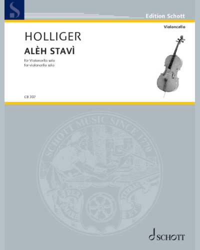 ALÈH STAVì — Heinz Holliger