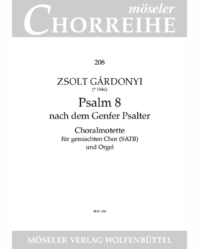 Psalm 8 from the Genevan book of psalms — Zsolt Gárdonyi