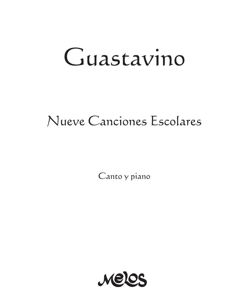 Nine Children's Songs — Carlos Guastavino
