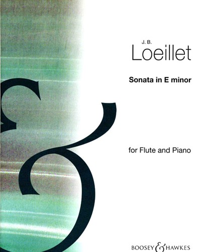 Sonata in E minor for Flute & Piano — Jean-Baptiste Loeillet of London
