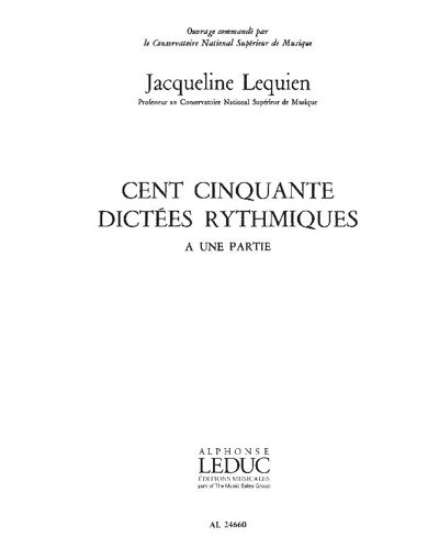 Cent cinquante dictées rythmiques — Jacqueline Lequien