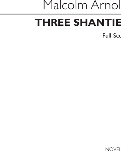 Three Shanties [1953 Version] — 马尔科姆·阿诺德