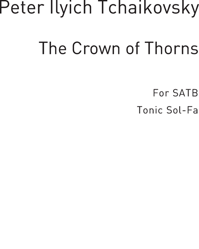 The Crown of Thorns — 柴可夫斯基