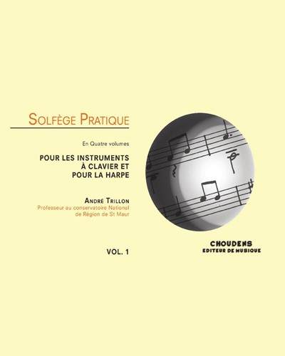 Solfege pratique, Vol. 1 — André Trillon