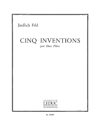 Cinq inventions — Jindřich Feld