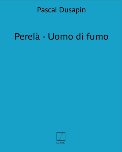 Perelà - Uomo di fumo — 帕斯卡尔·迪萨潘
