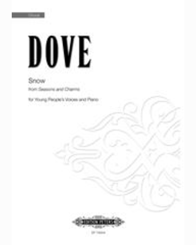 Snow (from 'Seasons And Charms') — Jonathan Dove