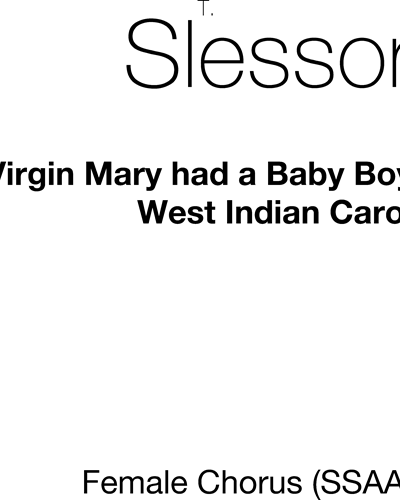 The Virgin Mary Had a Baby Boy — T. Slessor