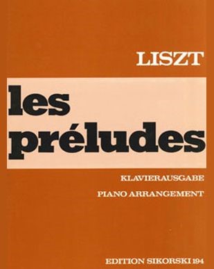 Les Préludes (Transcription for Piano) — 李斯特