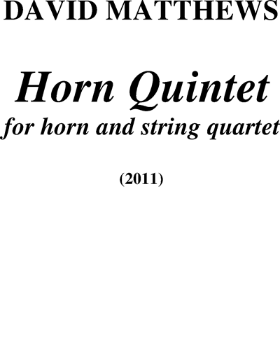 Horn Quintet, op. 115 — David Matthews