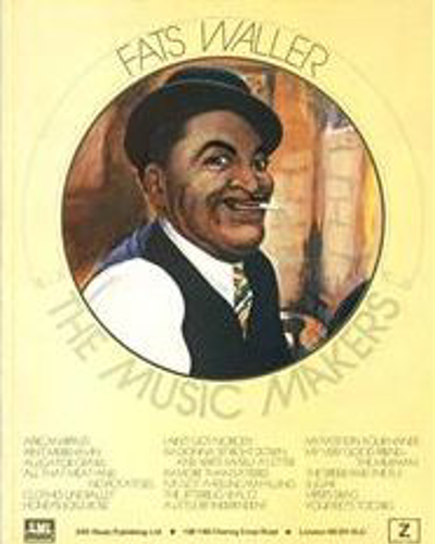I'm More Than Satisfied — Fats Waller