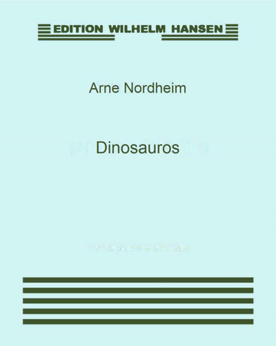 Dinosauros — Arne Nordheim