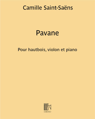 Pavane (from 'Étienne Marcel') — Camille Saint-Saëns