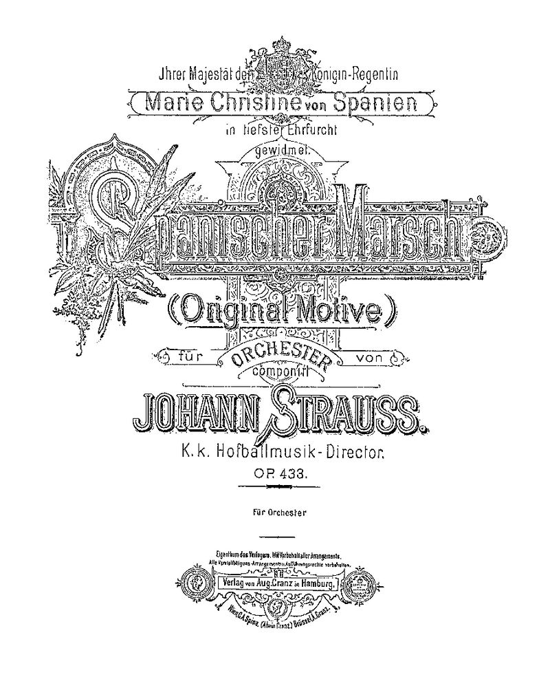 Spanischer Marsch, op. 433 — 小约翰·施特劳斯