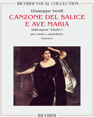 Canzone del salice & Ave Maria (from 'Otello') — Giuseppe Verdi
