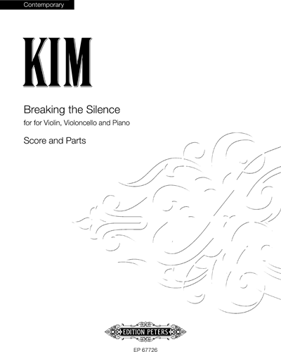 Breaking the Silence for piano trio — Hi Kyung Kim